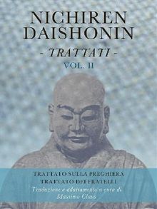 Nichiren Daishonin - Trattati - Vol. 2