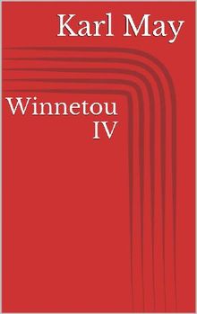 Winnetou IV