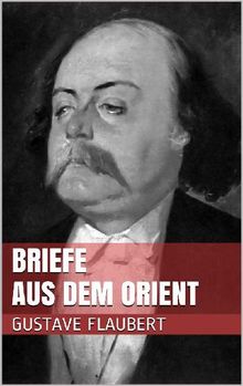 Briefe aus dem Orient