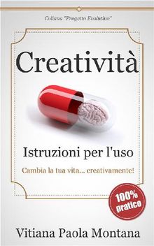 Creativit - Istruzioni per l'uso