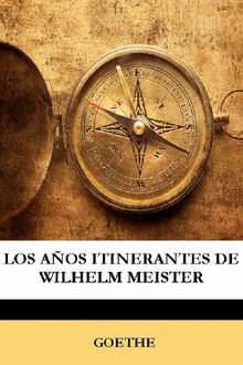 Los aos itinerantes de Wilhelm Meister