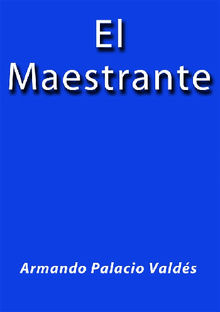 El Maestrante