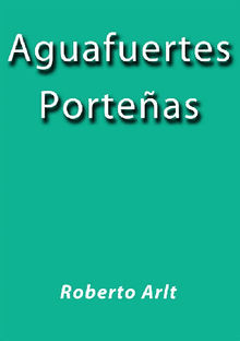 Aguafuertes Porteas