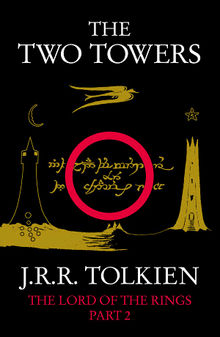 The Two Towers: The Lord of the Rings: Part 2