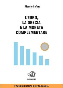 L'euro la Grecia e la Moneta complementare