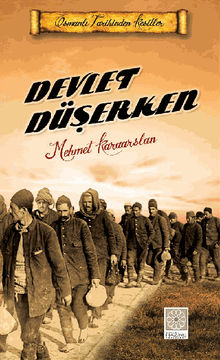 Devlet D?erken (Osmanl? Tarihinden Kesitler)