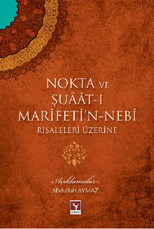 NOKTA VE ?UT-I MAR?FET?N-NEB R?SALELER? ZER?NE