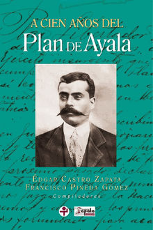 A cien aos del Plan de Ayala