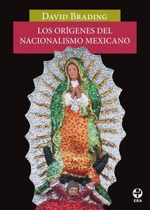 Los orgenes del nacionalismo mexicano