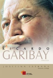 Ricardo Garibay  Antologa