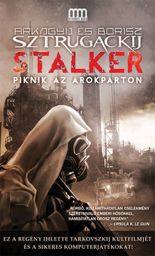 Stalker  Piknik az rokparton