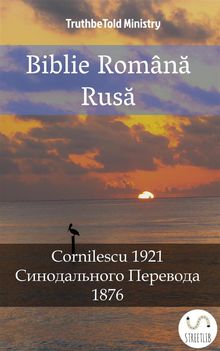 Biblie Romn? Rus?