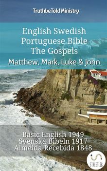 English Swedish Portuguese Bible - The Gospels - Matthew, Mark, Luke  &  John