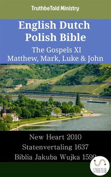 English Dutch Polish Bible - The Gospels XI - Matthew, Mark, Luke  &  John