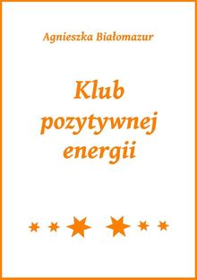 Klub pozytywnej energii