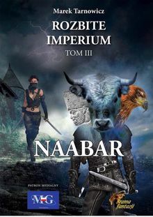 Nabaar. Rozbite imperium 3