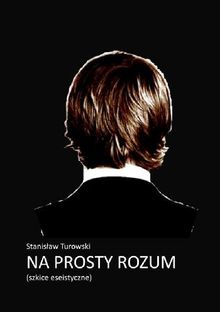 Na prosty rozum