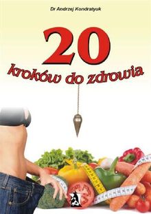 20 krokw do zdrowia