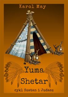 Szatan i Judasz: Yuma Shetar. Tom 2