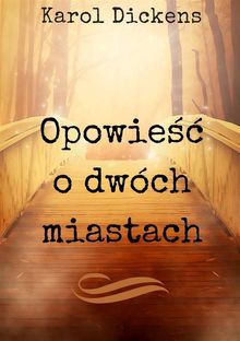 Opowie?? o dwch miastach