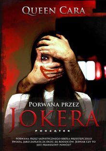 Porwana przez Jokera  pocz?tek