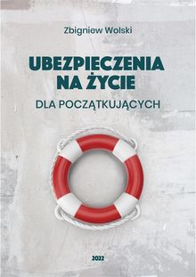 Ubezpieczenia na ?ycie dla pocz?tkuj?cych