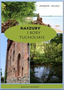 Kaszuby i Bory Tucholskie