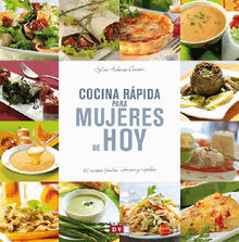 Cocina rpida para mujeres de hoy