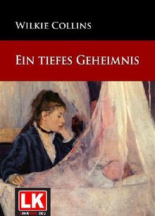 Ein tiefes Geheimnis