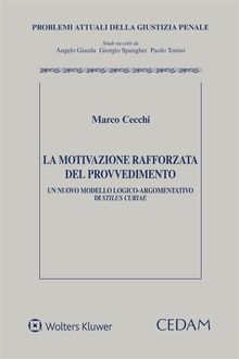 La Motivazione Rafforzata del Provvedimento