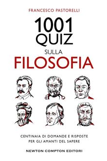 1001 quiz sulla filosofia