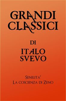 Grandi Classici di Italo Svevo