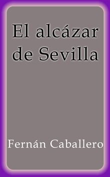 El alczar de Sevilla