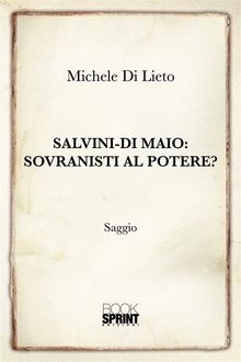 Salvini-Di Maio: sovranisti al potere?