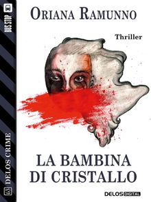 La bambina di cristallo