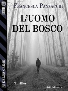 L'uomo del bosco