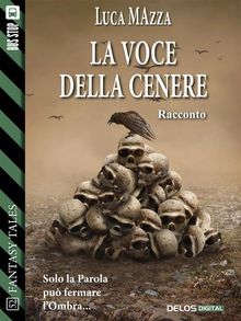 La voce della cenere