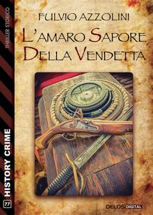 L'amaro sapore della vendetta