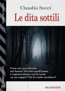 Le dita sottili