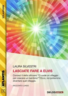 Lasciate fare a Elvis