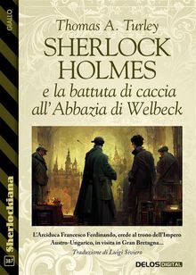 Sherlock Holmes e la battuta di caccia allAbbazia di Welbeck