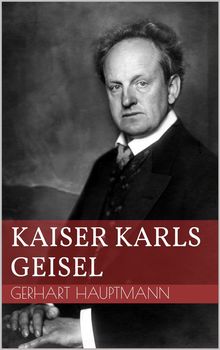 Kaiser Karls Geisel