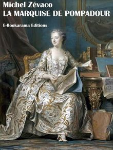 La Marquise de Pompadour