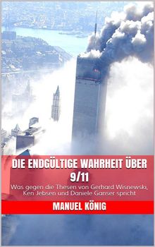 Die endgltige Wahrheit ber 9/11