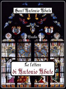 Le lettere di S. Antonio Abate