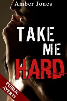 Take Me Hard