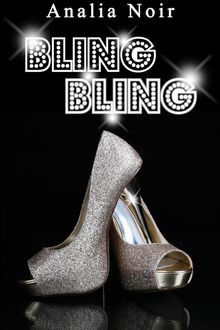 BLING BLING Vol. 1: Grise par l'inconnu et l'aventure