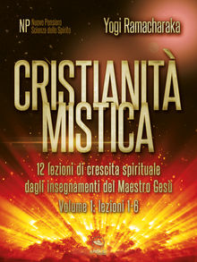 Cristianit mistica volume 1