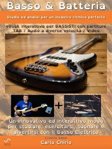 Basso & Batteria (Studio ed analisi per un incastro ritmico perfetto)