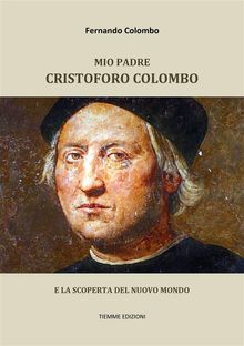 Mio padre Cristoforo Colombo